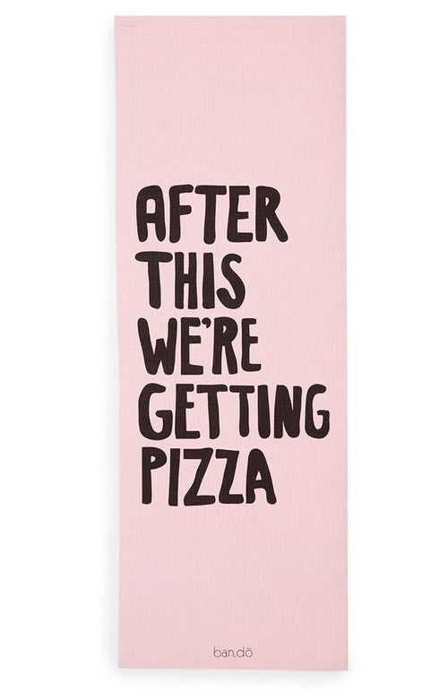 After This We're Getting Pizza Yoga Exercise Mat