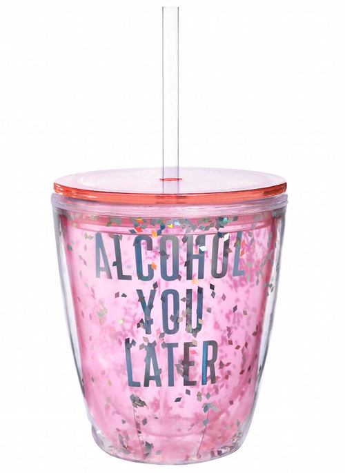 Alcohol You Later Double-Wall Travel Tumbler