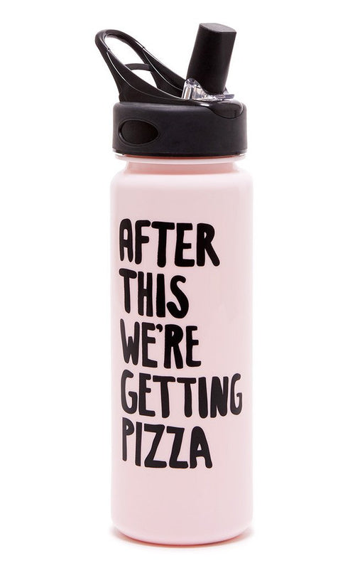 After This We're Getting Pizza Water Bottle